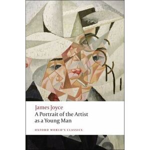 A Portrait of the Artist as a Young Man -- James Joyce